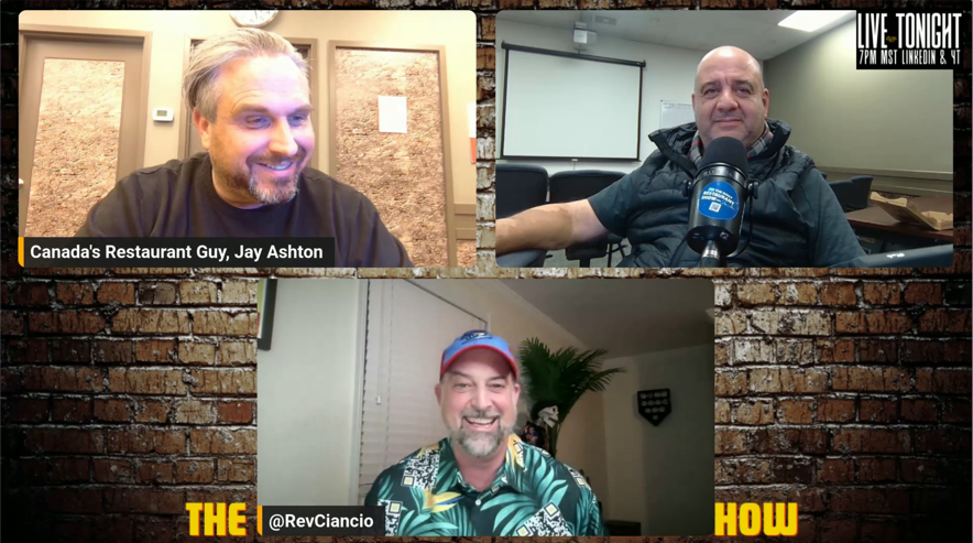 Live remote episode with Canada's Restaurant Guy Jay Ashton and two guests on screen